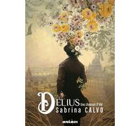 Delius, une chanson d'ete