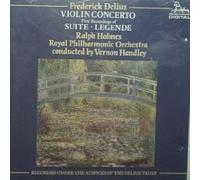 Delius: Violin Concerto; Suite for Violin and Orchestra; Legende for Violin and Orchestra by Unicorn (U.K.)