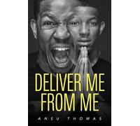 Deliver Me From Me