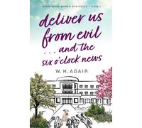 Deliver Us From Evil...And The Six O'clock News