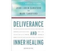 Deliverance and Inner Healing by John Loren Sandford & Mark Sandford & Foreword by Doris Wagner John Loren Sandford, Mark Sandford (Auteur)