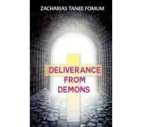 Deliverance From Demons