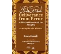 Deliverance From Error & Mystical Union With The Almighty