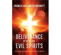 Deliverance from Evil Spirits by Judith MacNutt Judith MacNutt (Auteur)