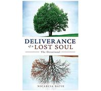 Deliverance Of A Lost Soul