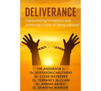 Deliverance: Transcending limitations and achieving a state of being unbound