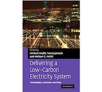 Delivering a Low-Carbon Electricity System, OCCASIONAL PAPER (UNIVERSITY OF CAMBRIDGE DEPARTMENT OF APPLIED ECONOMICS)