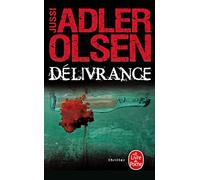 Les Enquêtes Du Département V Tome 3 - Délivrance