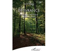 Délivrance L'histoire d'un chef-d'oeuvre de John Boorman - David Chappat - L'harmattan - broché - Essai