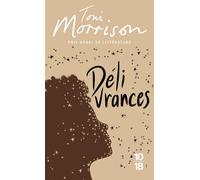Délivrances - Toni Morrison - 10/18 - Poche - Roman