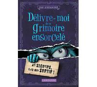 Délivre-moi de ce grimoire ensorcelé