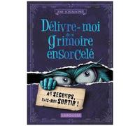 Collectif – Délivre-moi de ce grimoire ensorcelé – Livre-jeu – Broché
