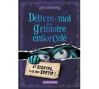 Collectif – Délivre-moi de ce grimoire ensorcelé – Livre-jeu – Broché
