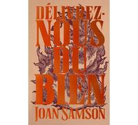 Délivrez-nous du bien