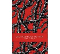 Délivrez-nous du bien