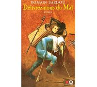 Délivrez-Nous Du Mal