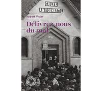 Délivrez-nous du mal: Antoine le guérisseur