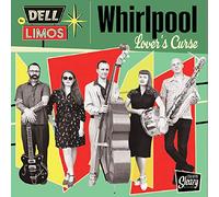 Dell Limos, the - Whilrpool/Lover's Curse [Import]