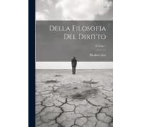Della Filosofia Del Diritto; Volume 1