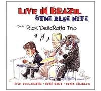 Della Ratta, Rick - Live in Brazil