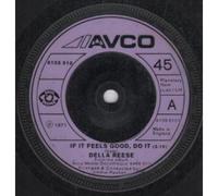 DELLA REESE - IF IT FEELS GOOD DO IT 7" (45) UK AVCO