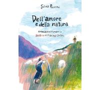 Dell'amore e della natura. Omaggio a fumetti a Beatrice di Pian degli Ontani