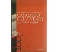 Dell'arti Giorgio - Catalogo Dei Viventi 2007. 5062 Ita