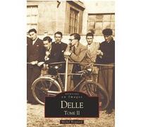 Delle - Tome II Michel Brégnard (Auteur)