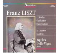 Delle Vigne, Aquiles - Liszt12 Etudes D'execution [Import]