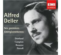 Deller, Alfred - Alfred Deller - Ses premiers enregistrements (Dowland, Campion, Rosseter, Purcell)