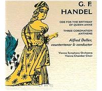 Deller, Alfred - Haendel - Ode pour l'anniversaire de la Reine Anne / Coronation Anthems