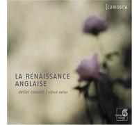 Deller, Alfred - La Renaissance Anglaise - Oeuvres de Weelkes, Tomkins, Gibbons (Coll Curiosita)