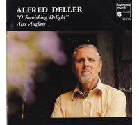 Deller, Alfred - O Ravishing Delight [Import]