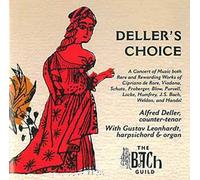 Deller's Choice - Oeuvres Diverses De Viadana, Schutz, Locke, Purcell, Locke, Humfrey, Cipriano, Frescobaldi, Blow, Weldon, Haendel Et Froberger