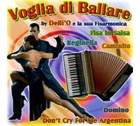 Delli 'o - Voglia Di Ballare [Import]