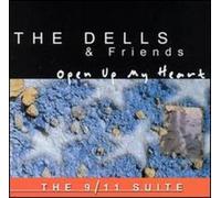 Dells - Open Up My Heart: The 9-11 Album