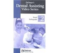 Delmar's Dental Assisting Video Series: Tape 2: Dental Radiography [VHS]