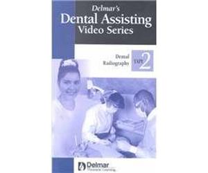 Delmar's Dental Assisting Video Series: Tape 2: Dental Radiography [VHS]