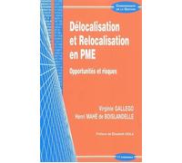 Delocalisation et relocalisation en pme - opportunites et risques - MAHE DE BOISLANDELLE - Economica - broché - Etude