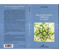 Délocalisations, chômage Les remèdes - Elie Sadigh - L'harmattan - broché - Etude