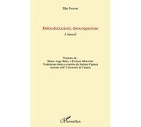Delocalizzazioni disoccupazione I Rimedi - Elie Sadigh - L'harmattan - broché - Livre