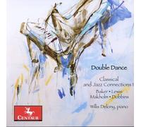 Delony - Double Dance: Classical & Jazz Connections II