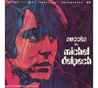 DELPECH,M. - Succès De Michel Delpech