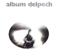 Delpech, Michel - Album Delpech [Import]