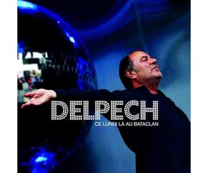 Delpech, Michel - Ce Lundi La Au Bataclan
