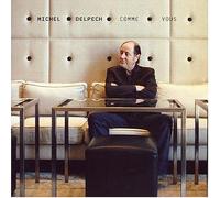 Delpech, Michel - Comme Vous