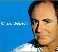 Delpech, Michel - Les Talents du siècle - Best Of
