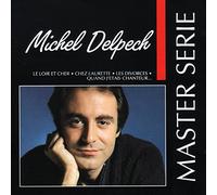 Delpech, Michel - Master Serie : Michel Delpech - Edition remasterisée avec livret