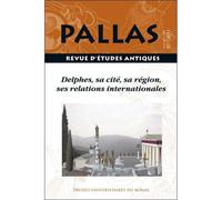 Delphes sa cité sa région ses relations internationales - Jean-Marc Luce - Presses Universitaires Du Midi - broché - Revue