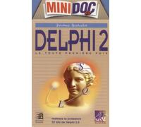 Delphi 2 - La Toute Première Fois